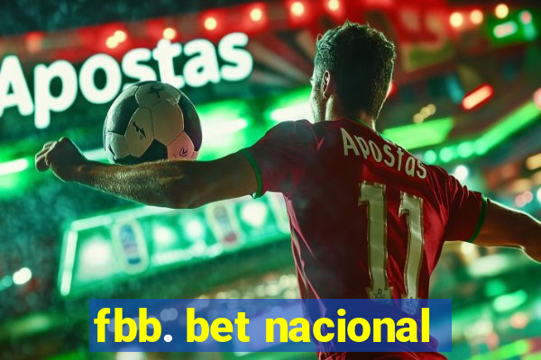 fbb. bet nacional